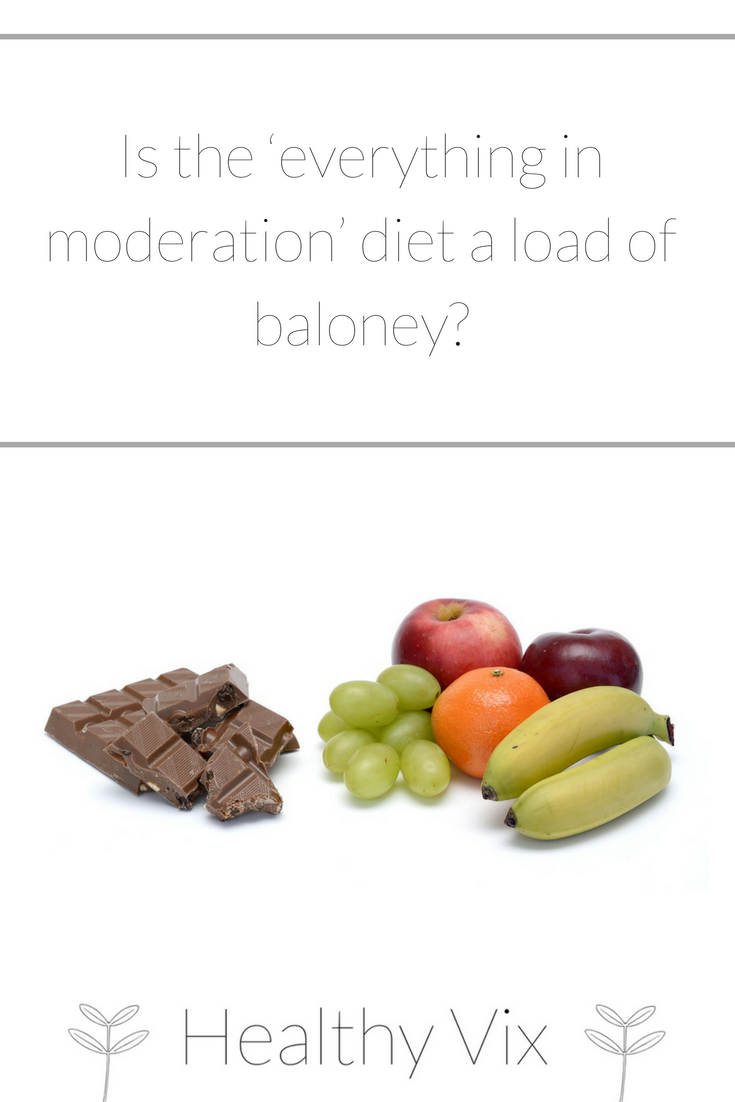 Is the ‘everything in moderation_ diet a load of baloney_