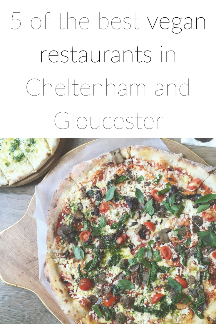 5 of the best vegan restaurants in Cheltenham and Gloucester.png