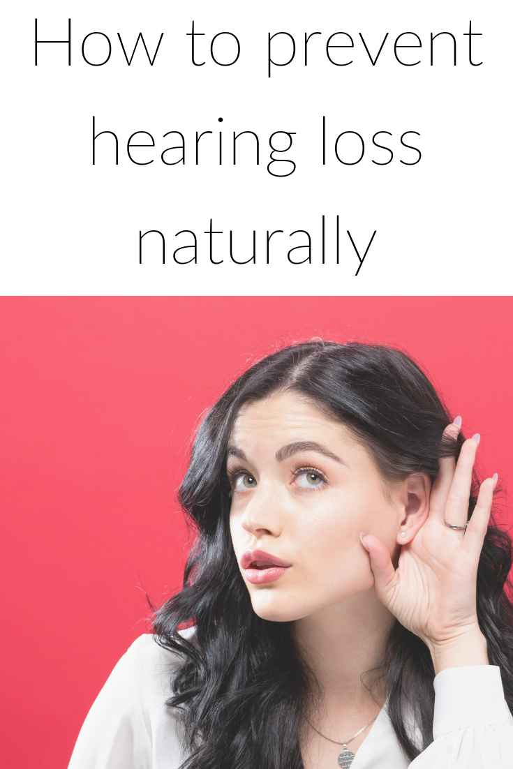 How to prevent hearing loss naturally (1).png