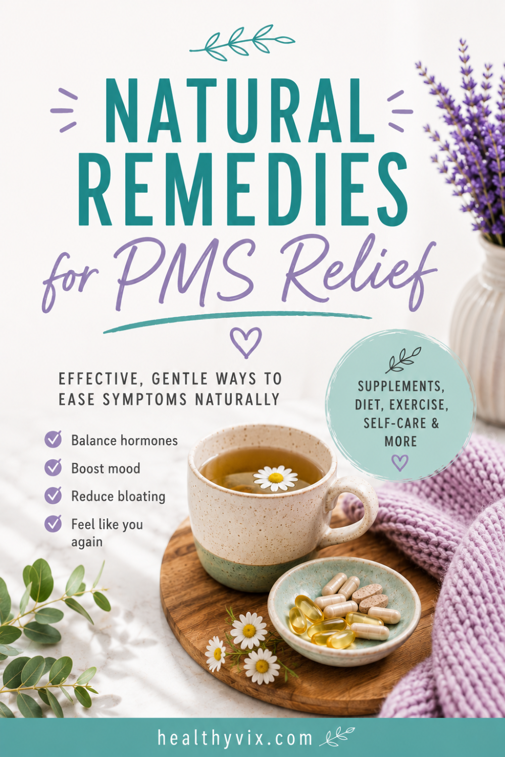 Natural Remedies for PMS Relief