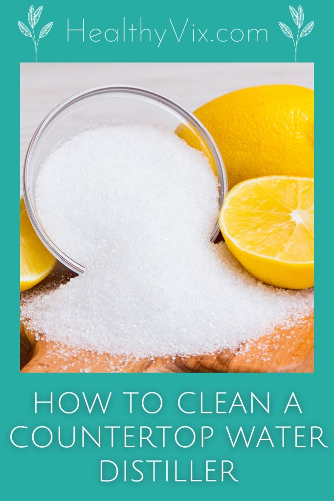 How To Clean a Countertop Water Distiller